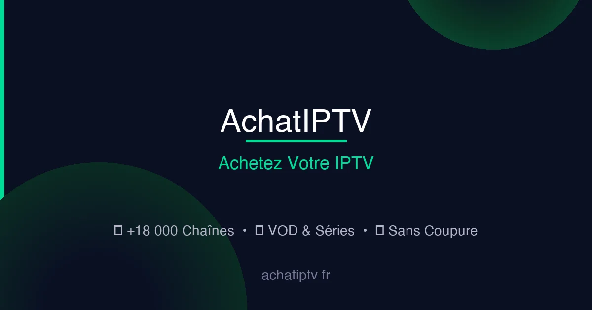 Acheter iptv 4k dolby vision - Achatiptv — IPTV France